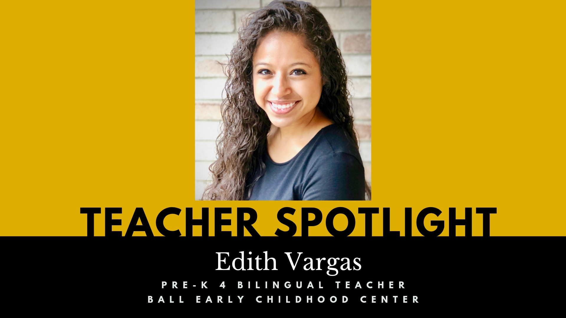 Edith Vargas Teacher Spotlight
