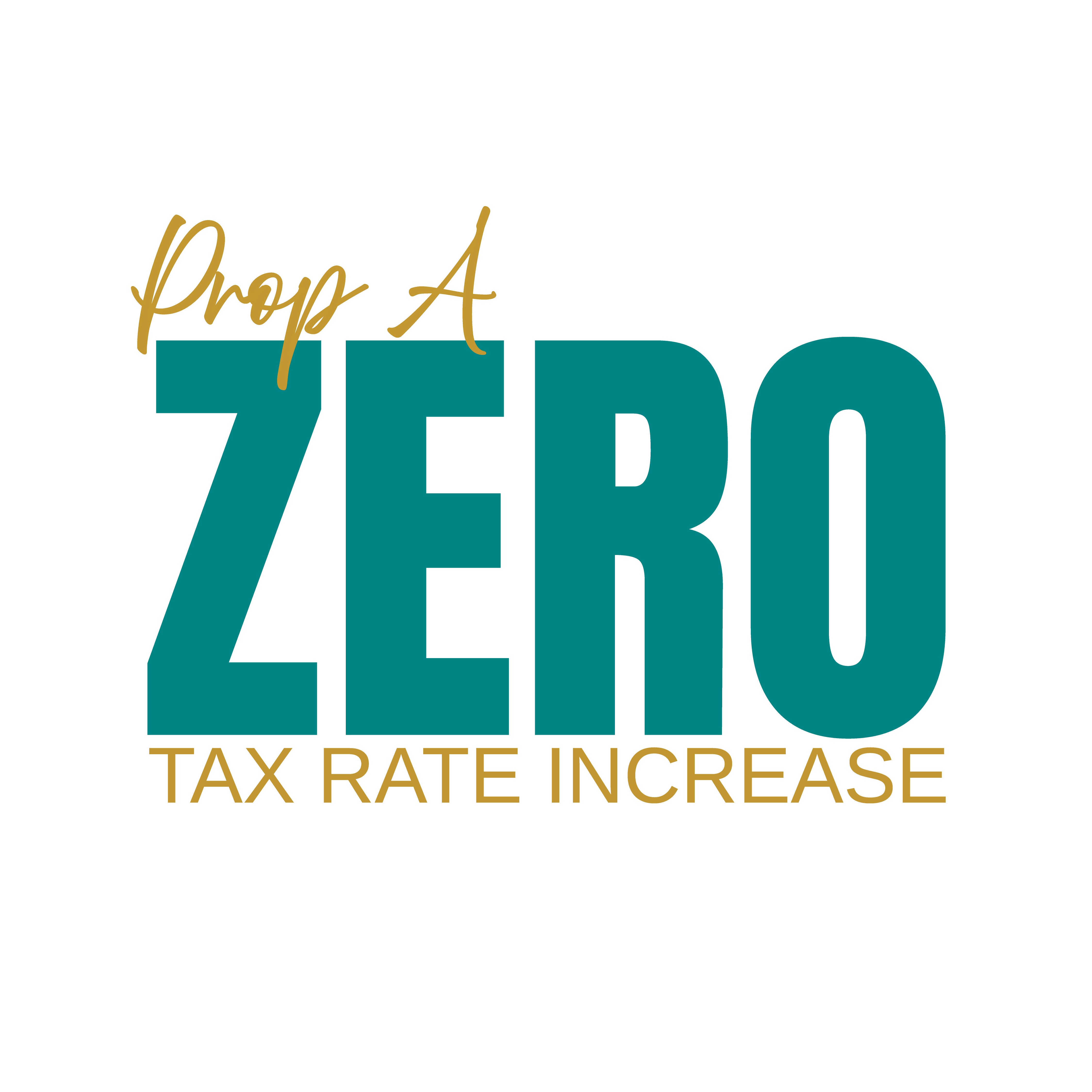 Prop A Zero Tax Rate Increase